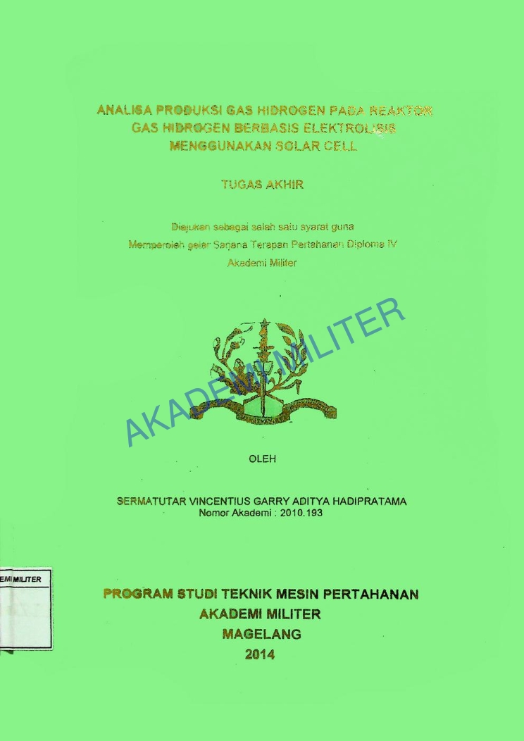 ANALISA PRODUKSI GAS HIDROGEN PADA REAKTOR GAS HIDROGEN BERBASIS ELEKTROLISIS MENGGUNAKAN SOLAR CELL